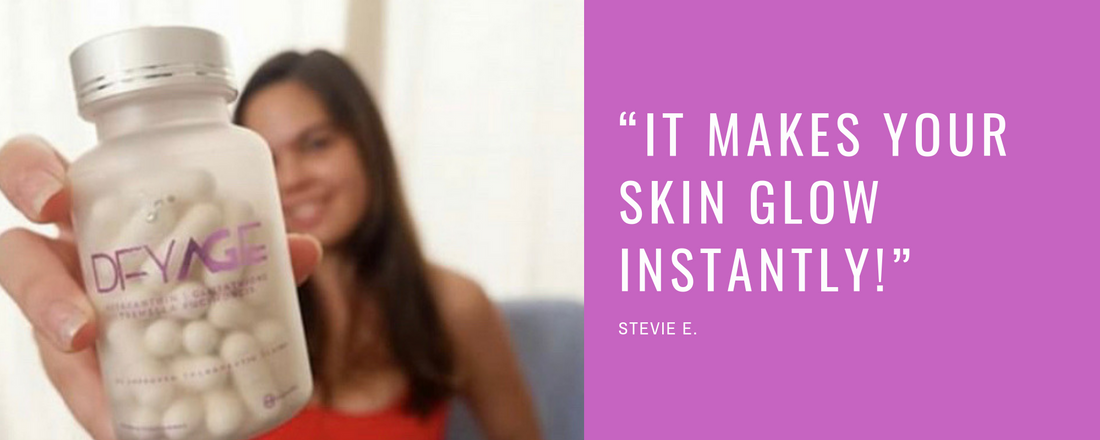 “It makes your skin glow instantly!” - Stevie E.